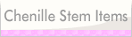 Chenille Stem Items